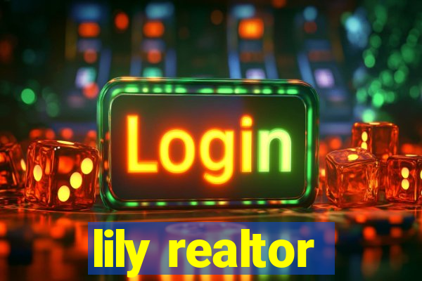 lily realtor